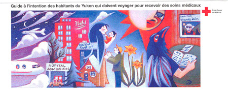 Guide a l'intention des habitants du Yukon qui doivent voyager pour recevoir des soins medicaux